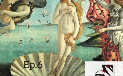 Ep6. Belleza actual y consecuencias. El nacimiento de Venus.